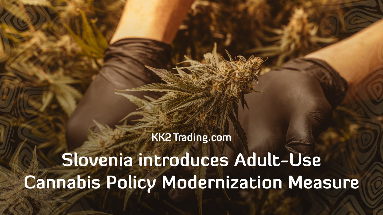 Slovenia Introduces Adult-Use Cannabis Policy Modernization Measure
