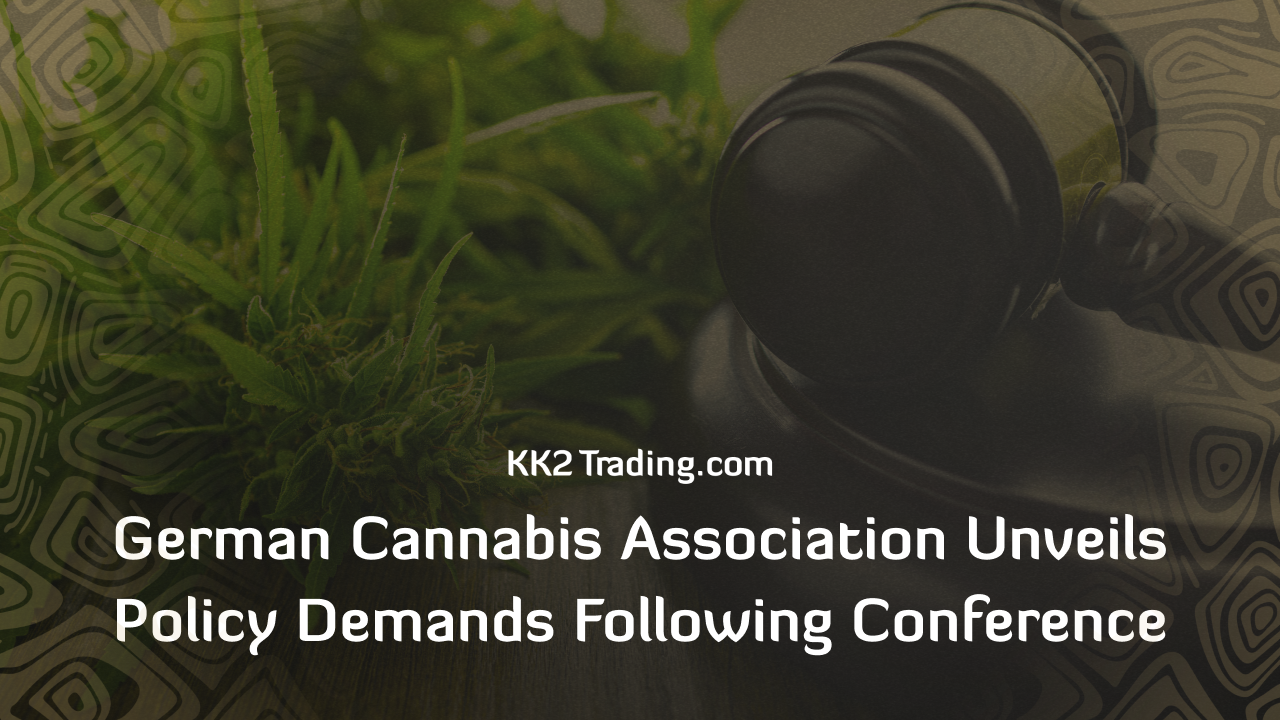 German Cannabis Association Unveils Policy Demands Following Conference